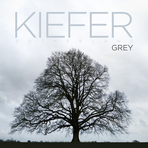 Kiefer Sutherland - Grey ((Vinyl))