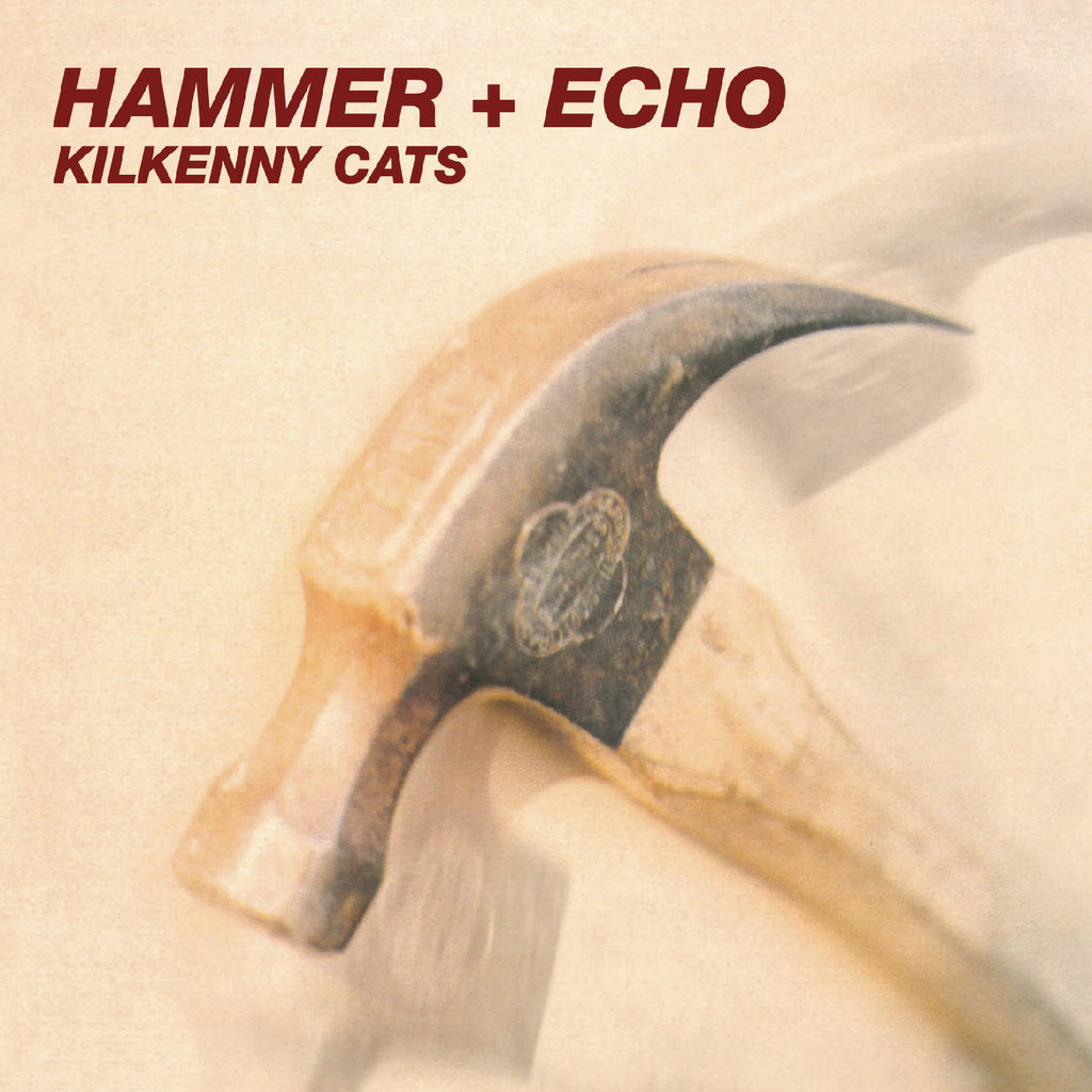 Kilkenny Cats - Hammer + Echo [2025 Remastered & Expanded Edition] (Metallic Iron Vinyl) ((Vinyl))