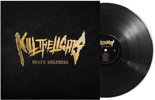 Kill The Lights - Death Melodies [LP] ((Vinyl))