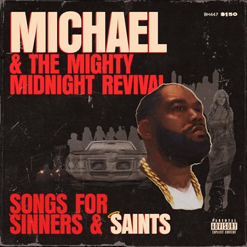 Killer Mike - Michael & The Mighty Midnight Revival - Songs for Sinners and Saints ((CD))