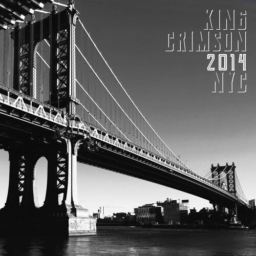 King Crimson - 2014 NYC (200 Gram Vinyl, Gatefold LP Jacket) [Import] (2 Lp's) ((Vinyl))