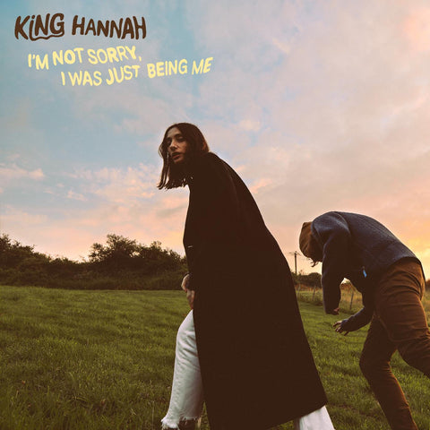 King Hannah - Im Not Sorry, I Was Just Being Me ((CD))