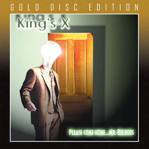 King's X - Please...Come Home Mr. Bulbous ((CD))