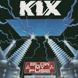Kix - Blow My Fuse (Colored Vinyl, Blue, Limited Edition, Anniversary Edition) ((Vinyl))