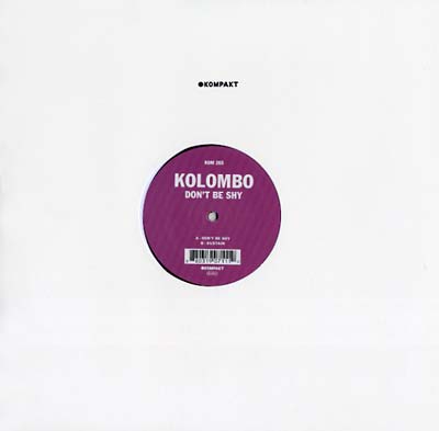 KOLOMBO - Don't Be Shy ((Vinyl))