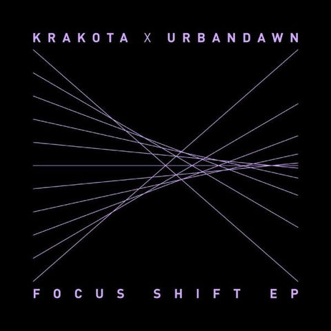 Krakota X Urbandawn - Focus Shift EP ((Dance & Electronic))