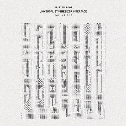 Kristen Roos - Universal Synthesizer Interface Vol I ((Vinyl))