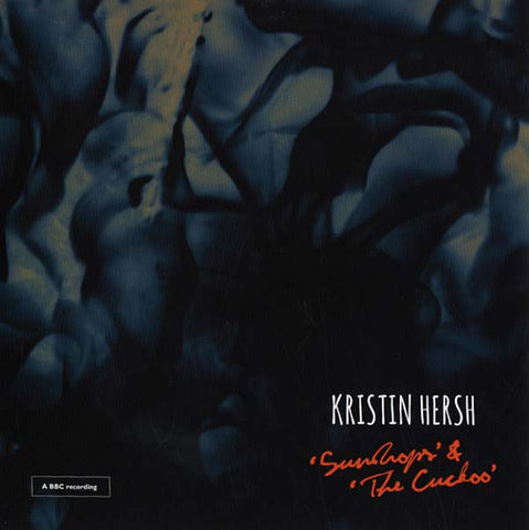 Kristin Hersh - Sundrops/The Cuckoo ((Vinyl))