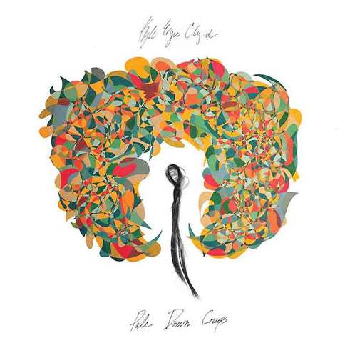 KYLE EYRE CLYD - Pale Dawn Creeps ((Vinyl))