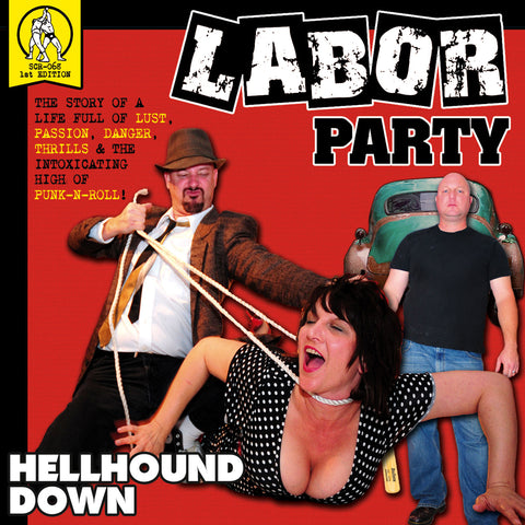 Labor Party - Hellhound Down ((CD))