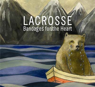 LACROSSE - Bandages For The Heart ((CD))