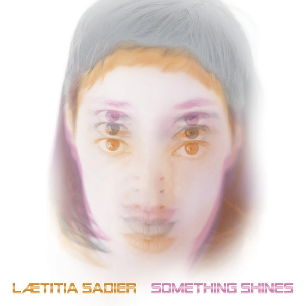 Laetitia Sadier - Something Shines ((Vinyl))