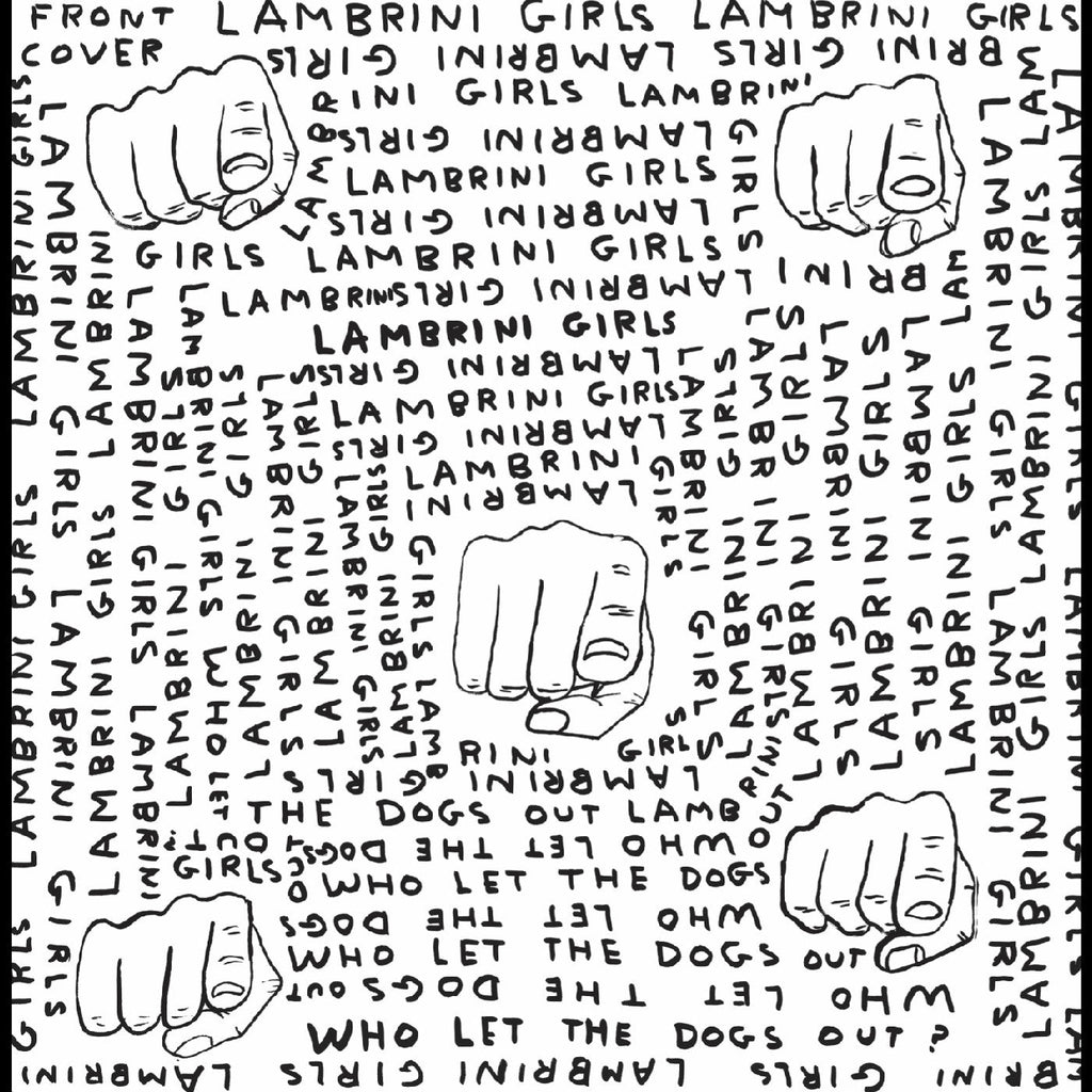Lambrini Girls - Who Let The Dogs Out (Limited Slutcore Version For Kids Who Can'T Read Good) ((Vinyl))