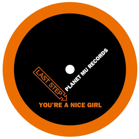 Last Step - You're A Nice Girl - 12" ((Vinyl))