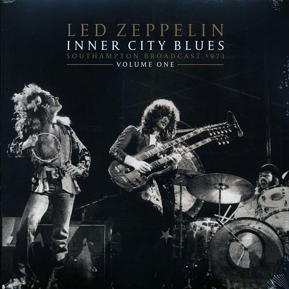Led Zeppelin - Inner City Blues Volume 1: Southampton Broadcast 1973 ((Vinyl))