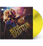 Led Zeppelin - Whole Lotta Live: The Playhouse Theatre, London, England- August 10th, 1969 (Limited Edition, Yellow Colored Vinyl) [Import] ((Vinyl))