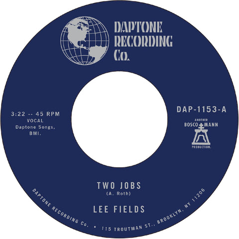Lee Fields - Two Jobs b/w Save Your Tears for Someone New ((Vinyl))