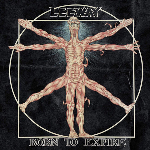 Leeway - Born To Expire [Import] ((Vinyl))