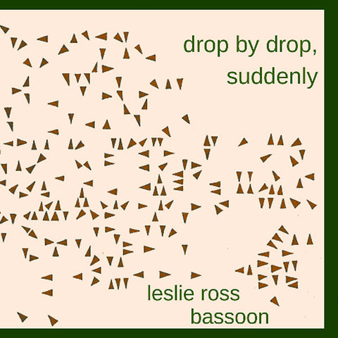 LESLIE ROSS - Drop By Drop, Suddenly ((CD))