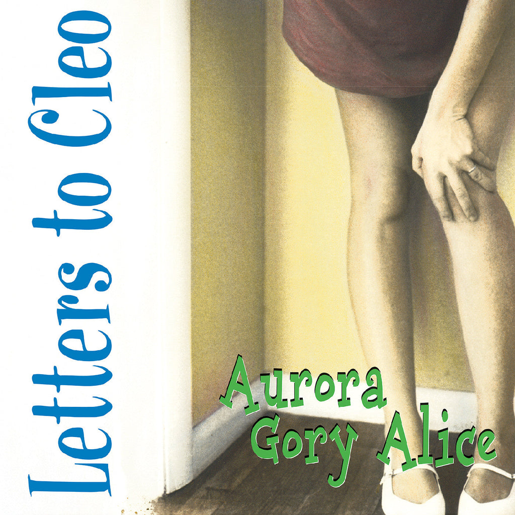 Letters To Cleo - Aurora Gory Alice (Remastered) (Sea Blue Vinyl) ((Vinyl))