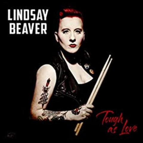 Lindsay Beaver - Tough As Love ((CD))