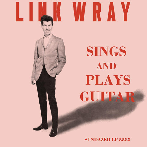 Link Wray - Sings And Plays Guitar (PINK VINYL) ((Vinyl))