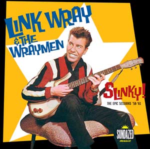Link Wray - Slinky! The Epic Sessions ((CD))