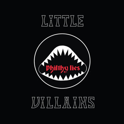 LITTLE VILLAINS - Philthy Lies ((Vinyl))