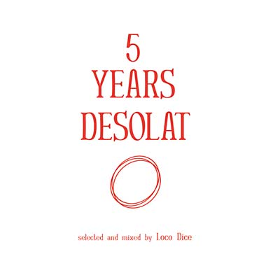 LOCO DICE - 5 Years Desolat ((CD))