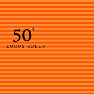 Locus Solus - Locus Solus - 50th Birthday Celebration Volume 3 - Featuring John Zorn, Arto Lindsay & Anton Fier ((CD))