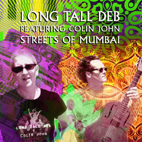 Long Tall Deb featuring Colin John - Streets Of Mumbai EP ((CD))