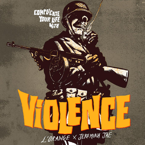 L'Orange & Jeremiah Jae - Complicate Your Life With Violence ((CD))