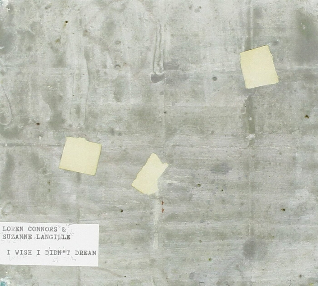 Loren & Suzanne Langille Connors - I Wish I Didn't Dream ((CD))