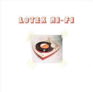 Lotek Hi Fi - Lotek Hi-Fi ((CD))