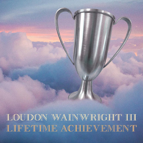 Loudon Iii Wainwright - Lifetime Achievement ((CD))