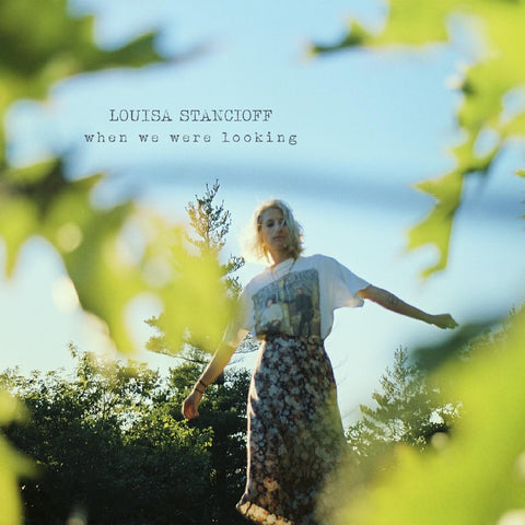 Louisa Stancioff - When We Were Looking ((CD))