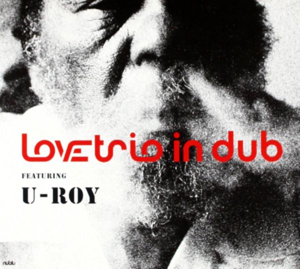 Love Trio featuring U-Roy - Love Trio featuring U-Roy ((Vinyl))