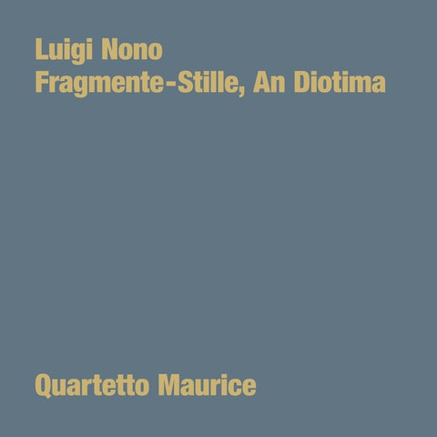 LUIGI NONO - Fragmente: Stille, An Diotima ((Vinyl))