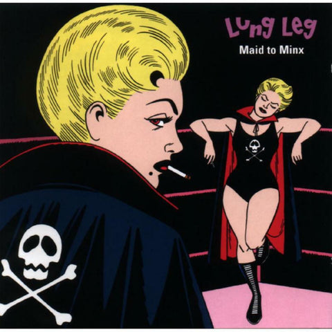 Lung Leg - Maid To Minx (YELLOW VINYL) ((Vinyl))