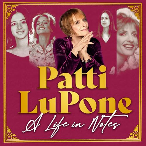 Lupone, Patti - A Life In Notes ((CD))