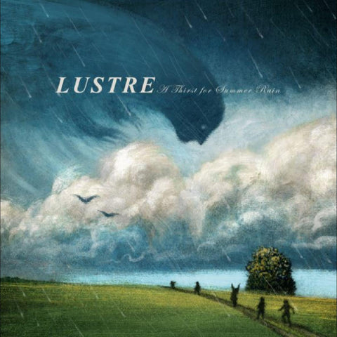 Lustre - A Thirst for Summer Rain ((CD))