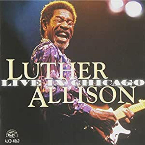 Luther Allison - Live In Chicago ((CD))