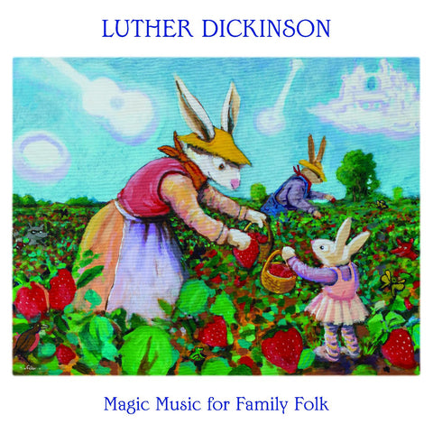 Luther Dickinson - Magic Music for Family Folk ((CD))