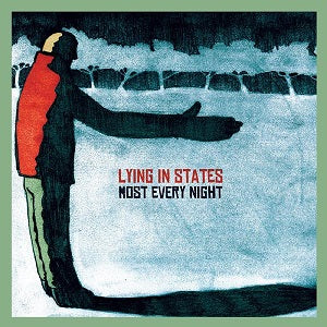 Lying in States - Most Every Night ((CD))