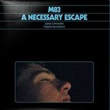 M83 - A Necessary Escape - Dakar Chronicles (Original Soundtrack) (180 Gram Vinyl) ((Vinyl))