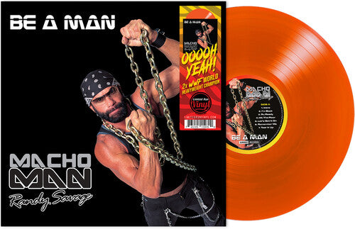 Macho Man Randy Savage - Be a Man ((Vinyl))