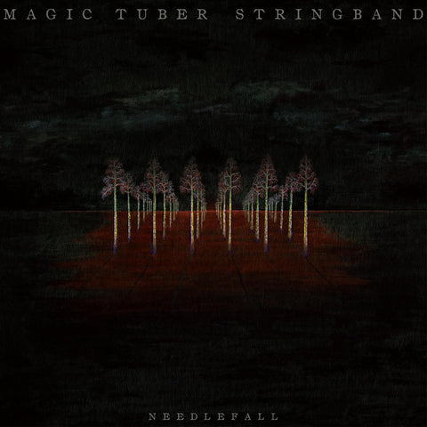 Magic Tuber Stringband - Needlefall ((Vinyl))