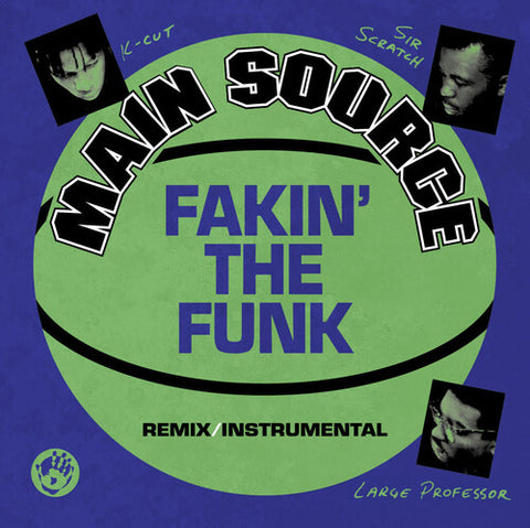 Main Source - Fakin' The Funk (Remix) / Fakin' The Funk (Instrumental) (7" Single) ((Vinyl))