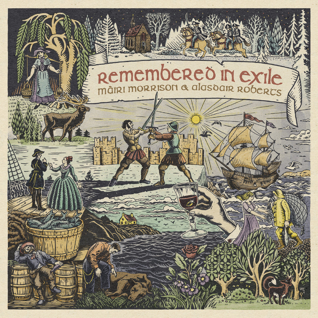 Mairi & Alasdair Roberts With Pete Johnston & Frie - Remembered In Exile: Songs And Ballads From Nova Scotia ((Vinyl))