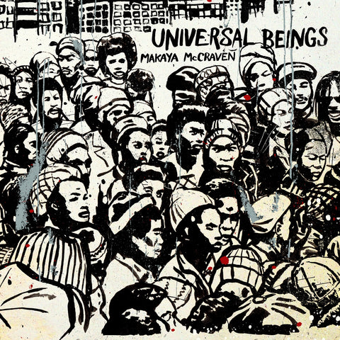 Makaya Mccraven - Universal Beings ((CD))